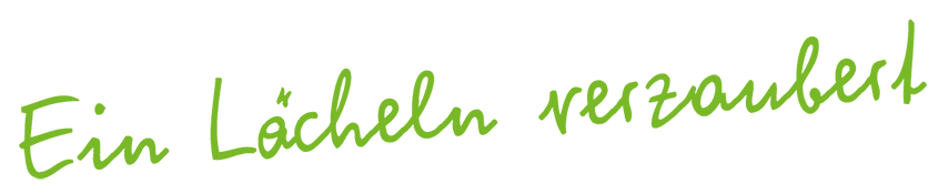 Slogan Ein Lächeln verzaubert